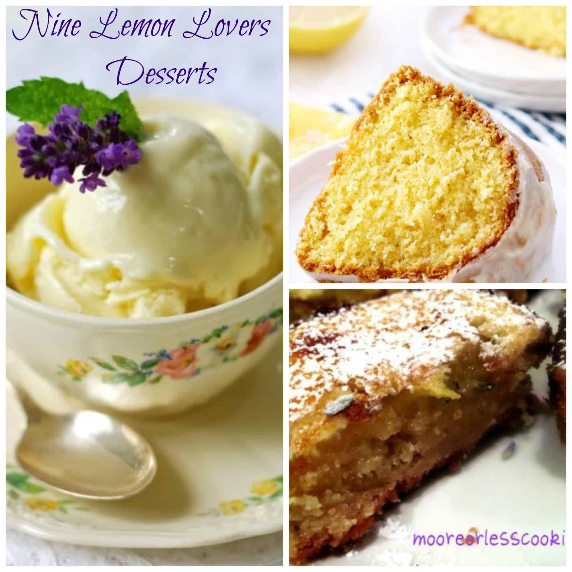 9 Desserts Just for Lemon Lovers Moore or Less Cooking