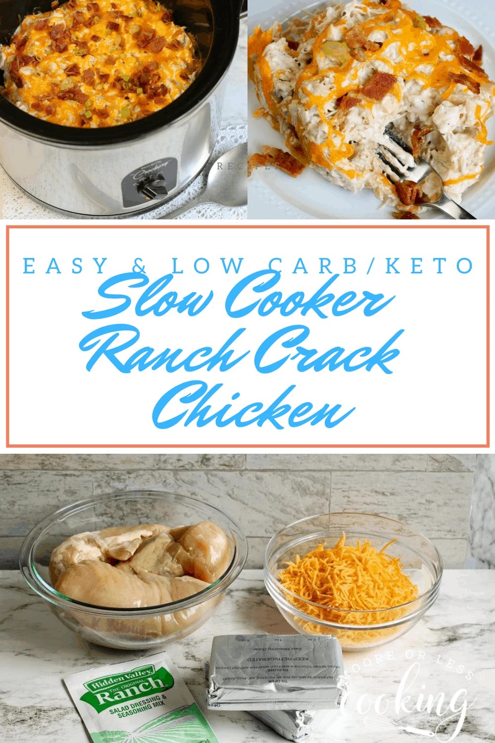 Slow Cooker Ranch Crack Chicken Moore or Less Cooking