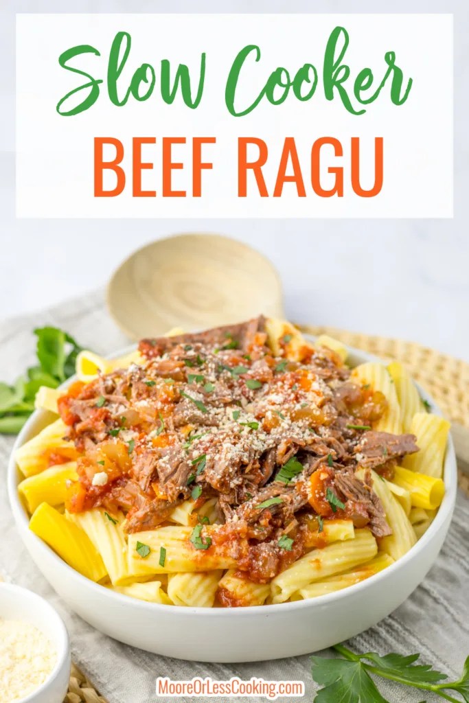Slow Cooker Beef Ragu Moore or Less Cooking