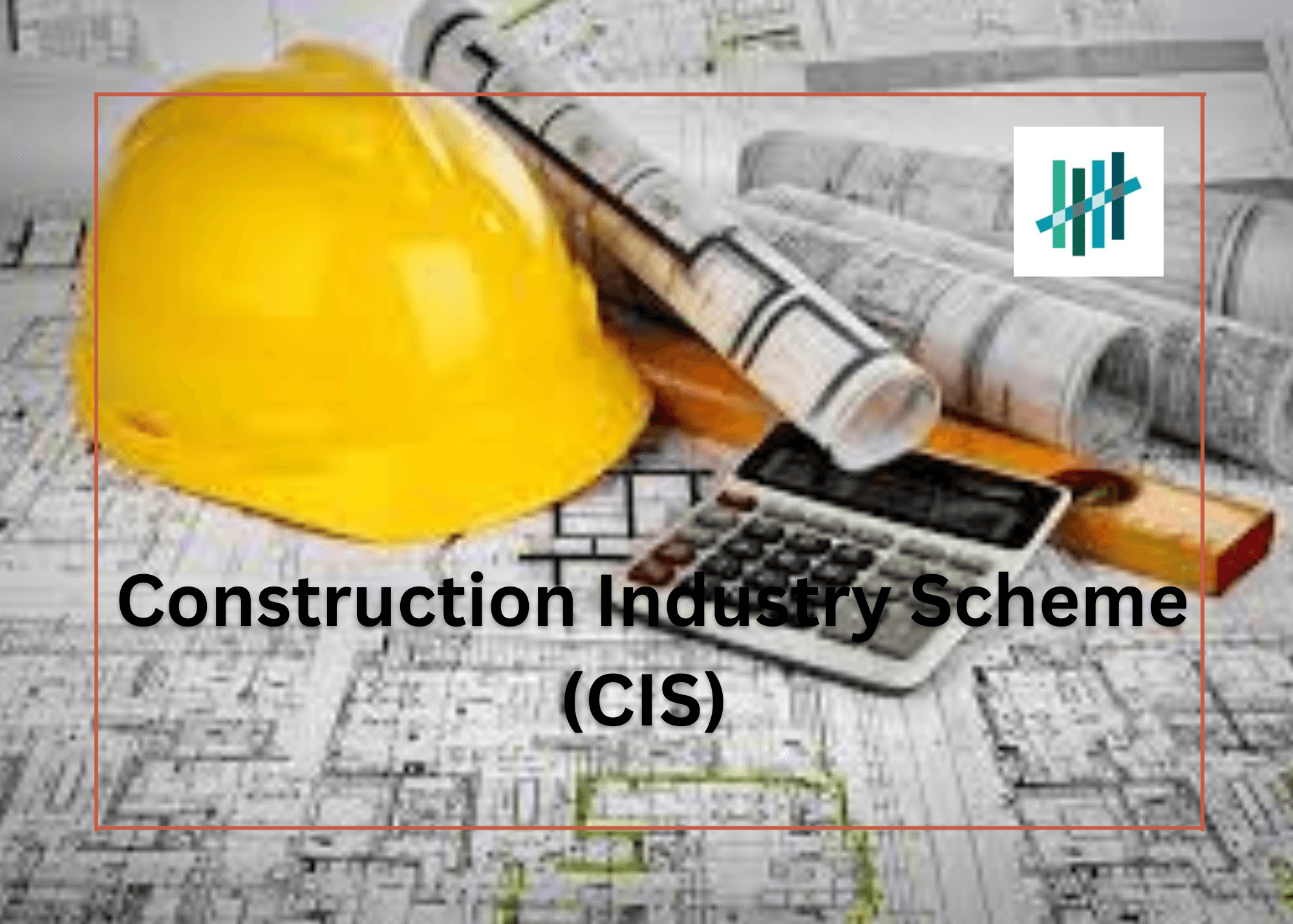CIS Construction Industry Scheme CIS Construction