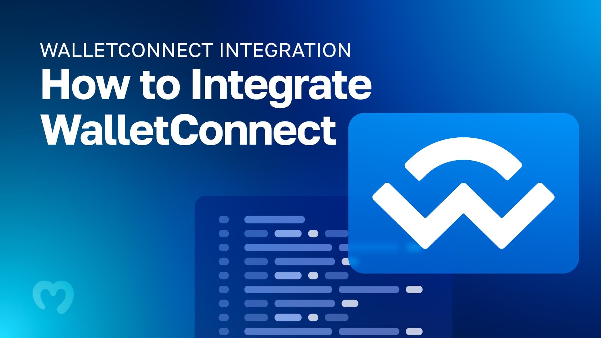 WalletConnect Integration How to Integrate WalletConnect