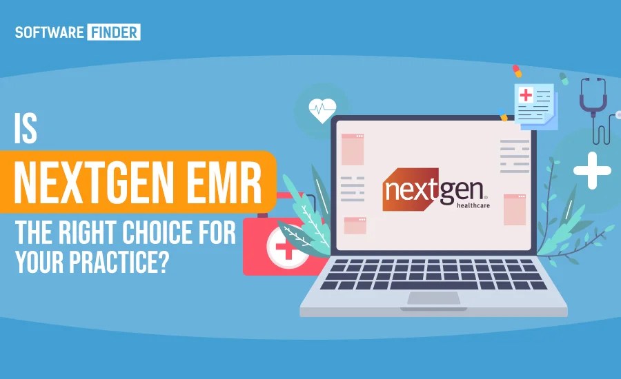 Is NextGen EHR the Right Choice for Your Practice? Moral StoriesRead