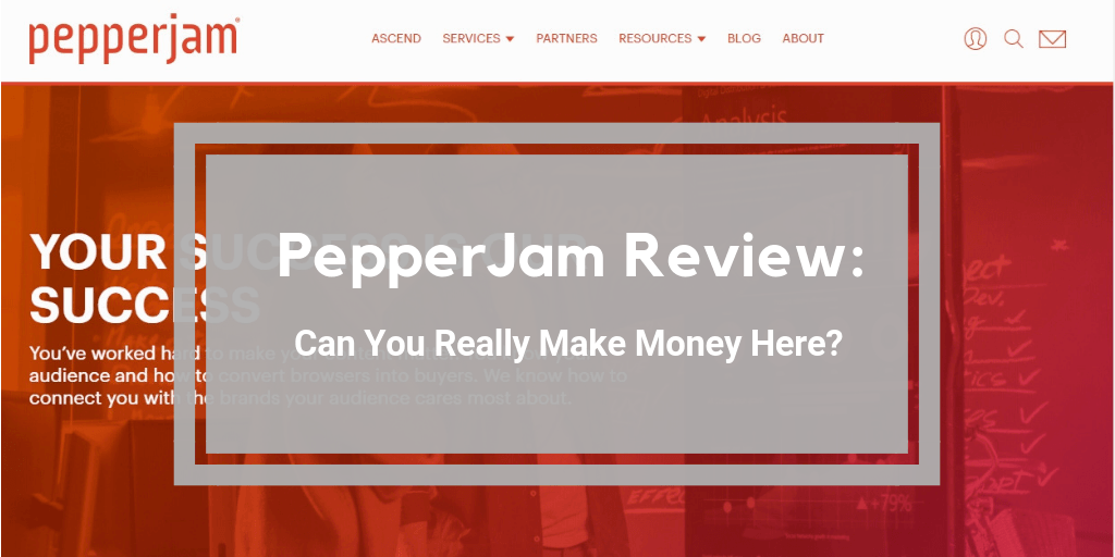 PepperJam Review Legit or Scam? More Blogging