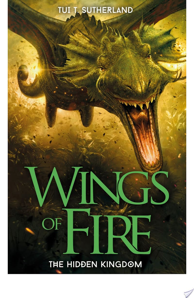 Wings of Fire The Hidden Kingdom By Tui T. Sutherland More Than a Review