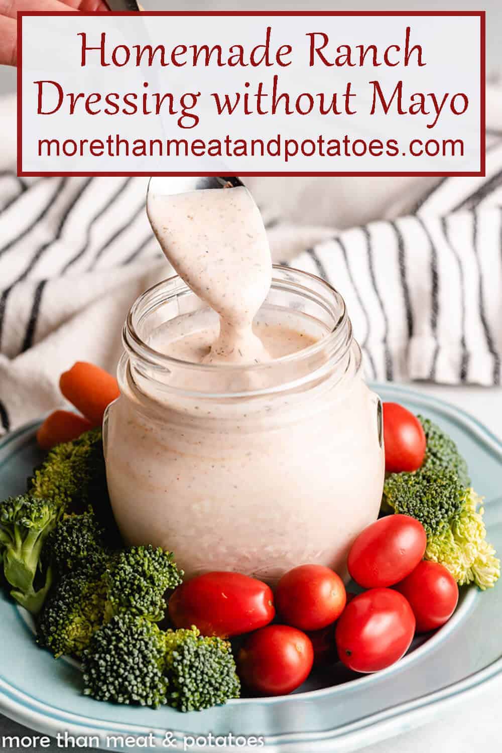 Homemade Ranch Dressing (No Mayo)