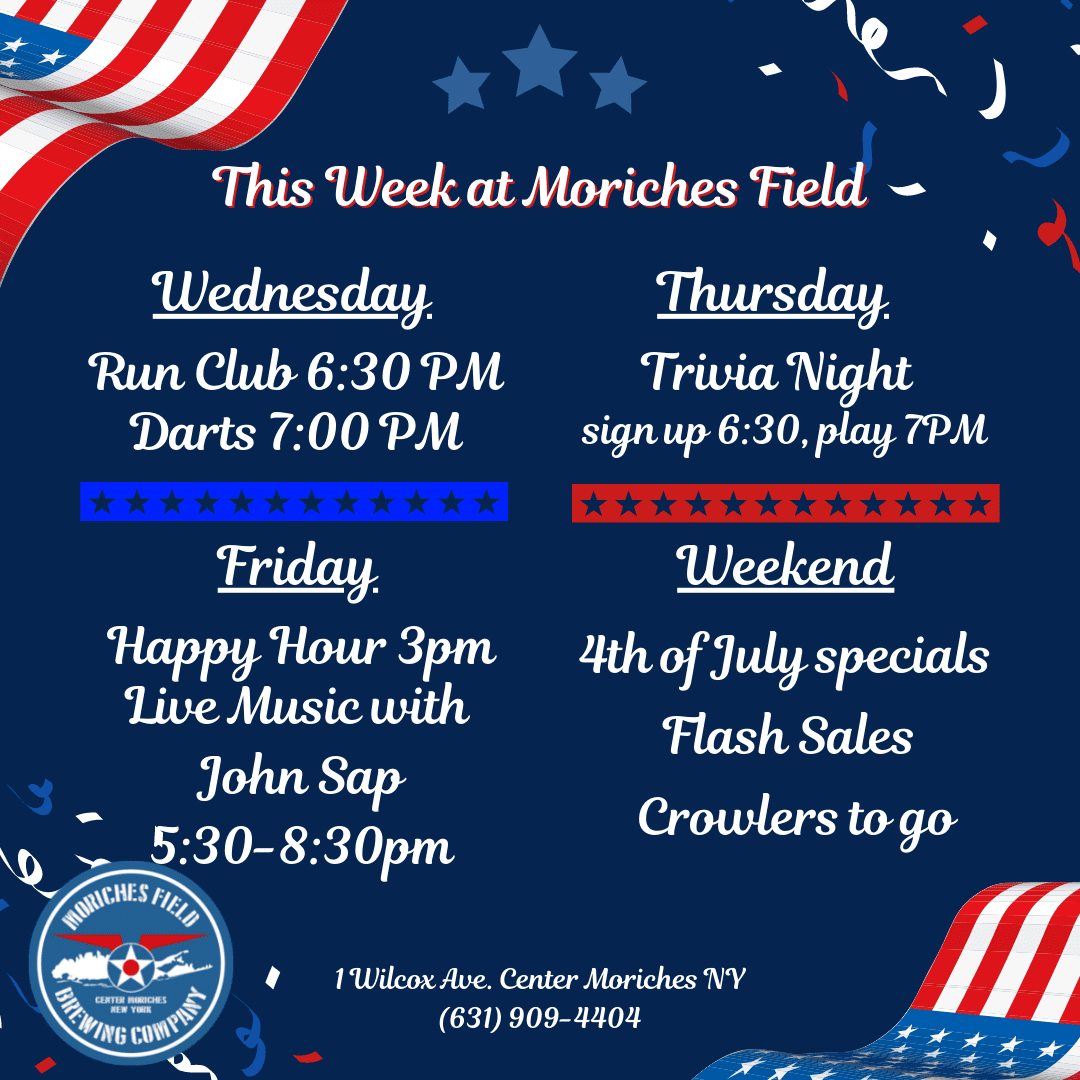Events and Happenings... Moriches Field Brewing Company