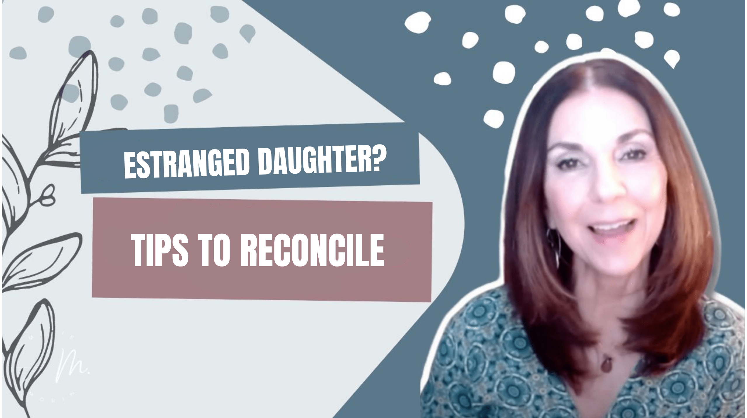 Estranged AdultChildren Mothers And Daughters Morin Holistic Therapy