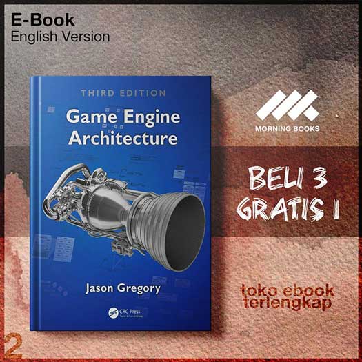 Game Engine Architecture Third Edition – Morning Store