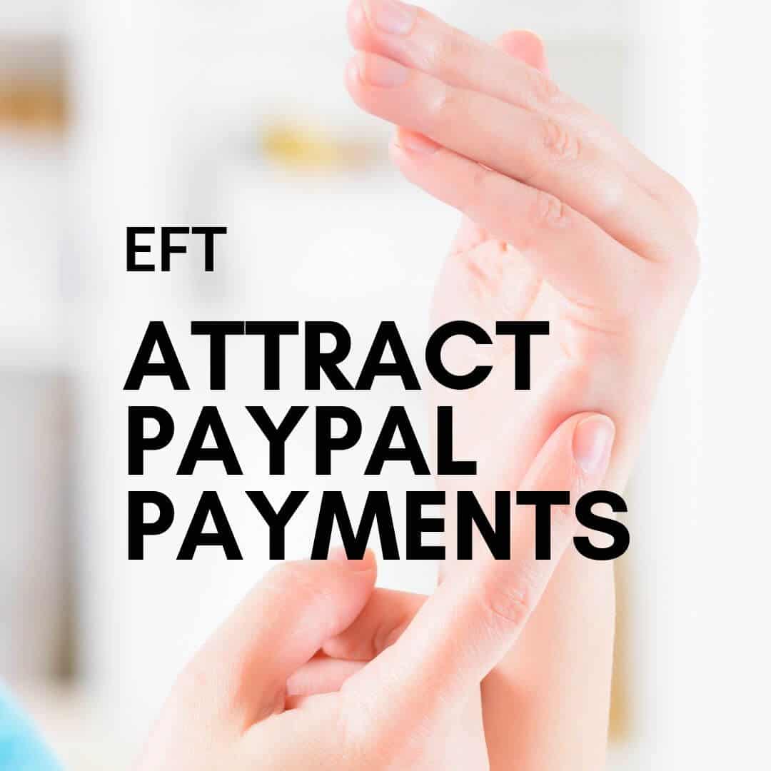 EFT to Attract More PayPal Payments (Script Included)