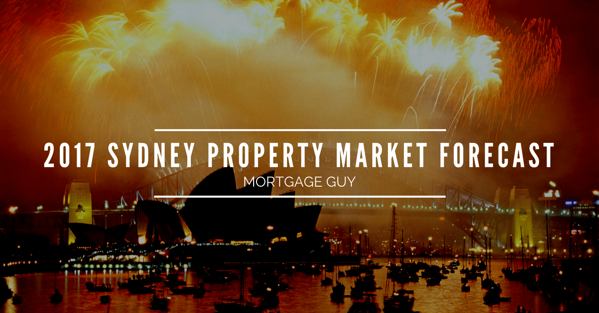 5minute guide 2017 Sydney Property Market Forecast Mortgage Guy
