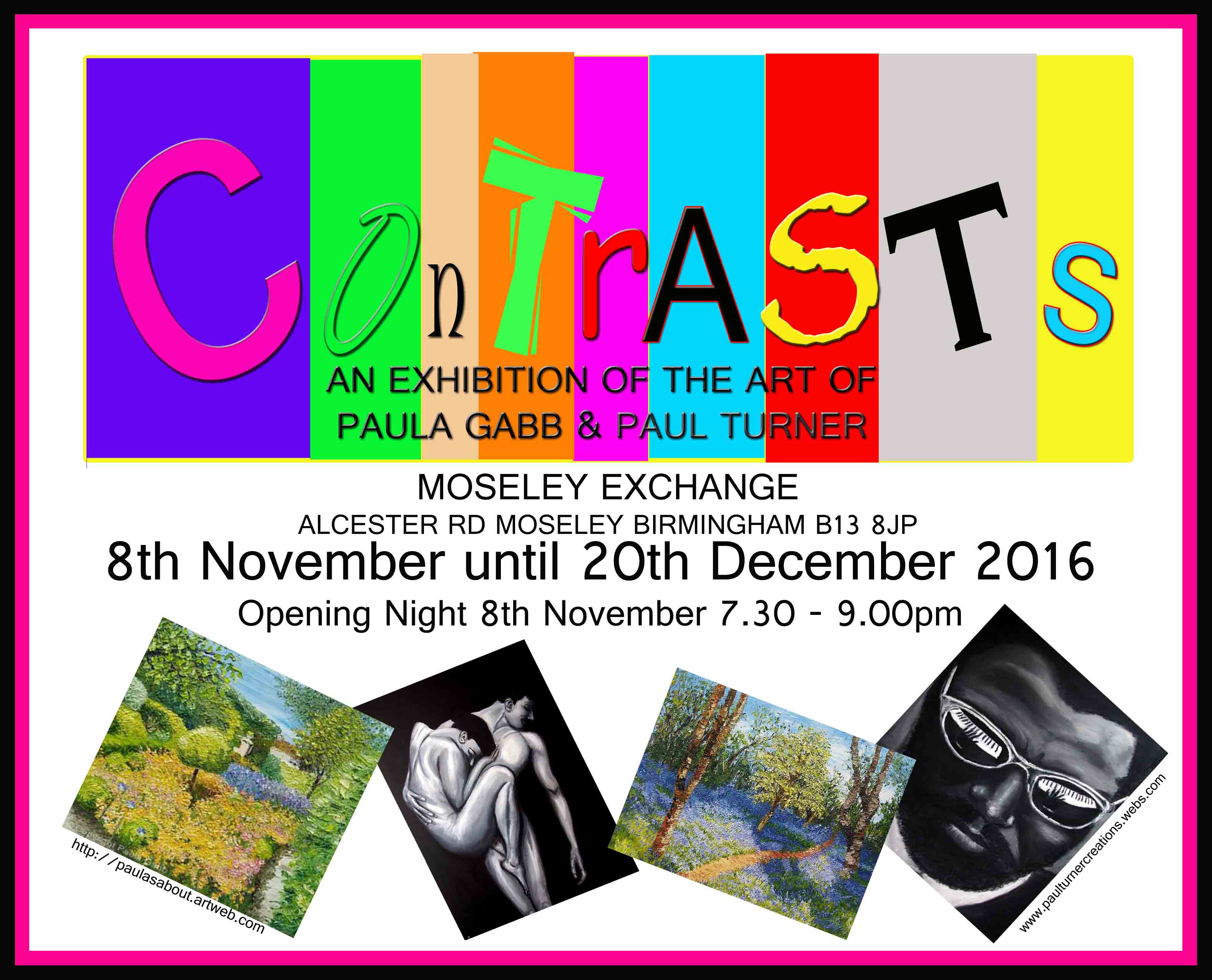 ‘CONTRASTS’ Art Exhibition The Moseley Exchange