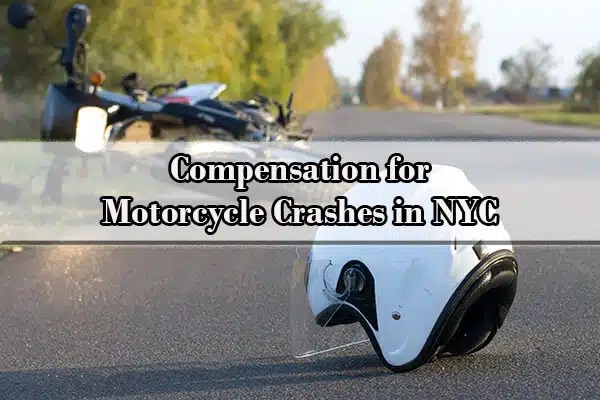 Motorcycle Accident Attorney New York Your Motorcycle Crash Lawyer NY