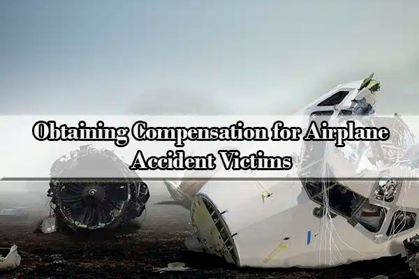Airplane Accident Lawyer NYC Trusted Aviation Accident Lawyer