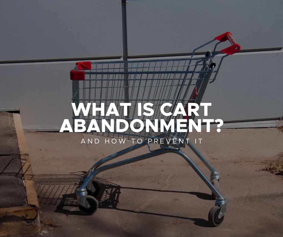 What is Cart Abandonment? Dojo