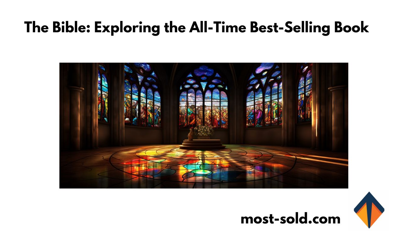 The Bible Exploring the AllTime BestSelling Book Most Sold Your Guide to Top Gaming