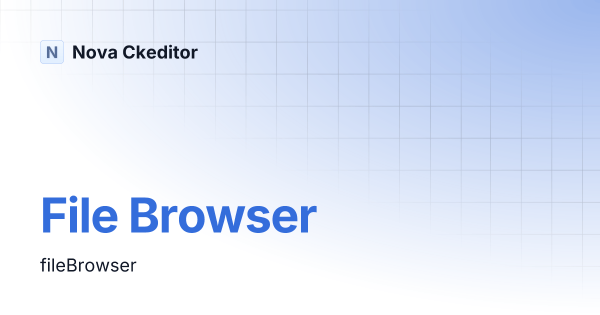 File Browser Nova Ckeditor