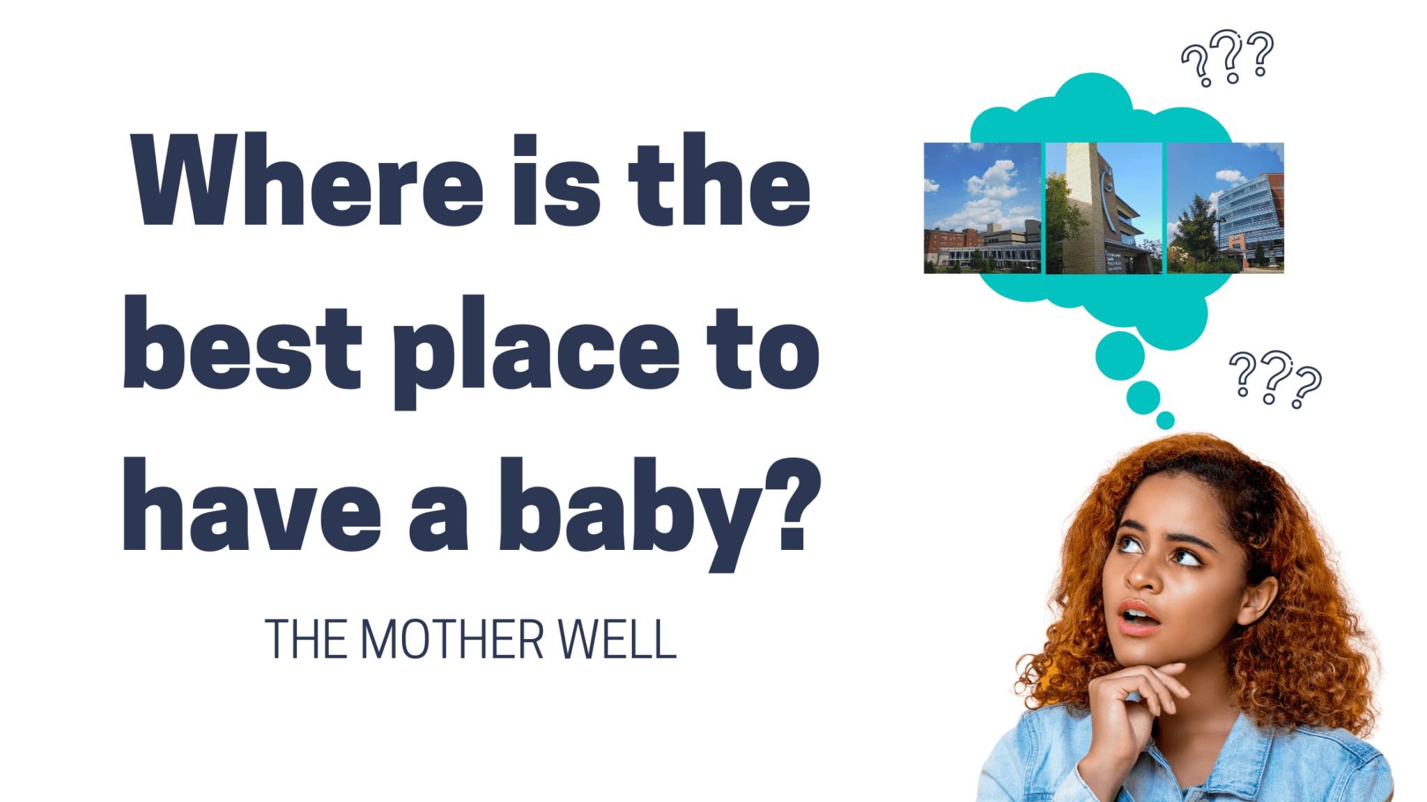 Best Place To Have A Baby Mother Well Doula