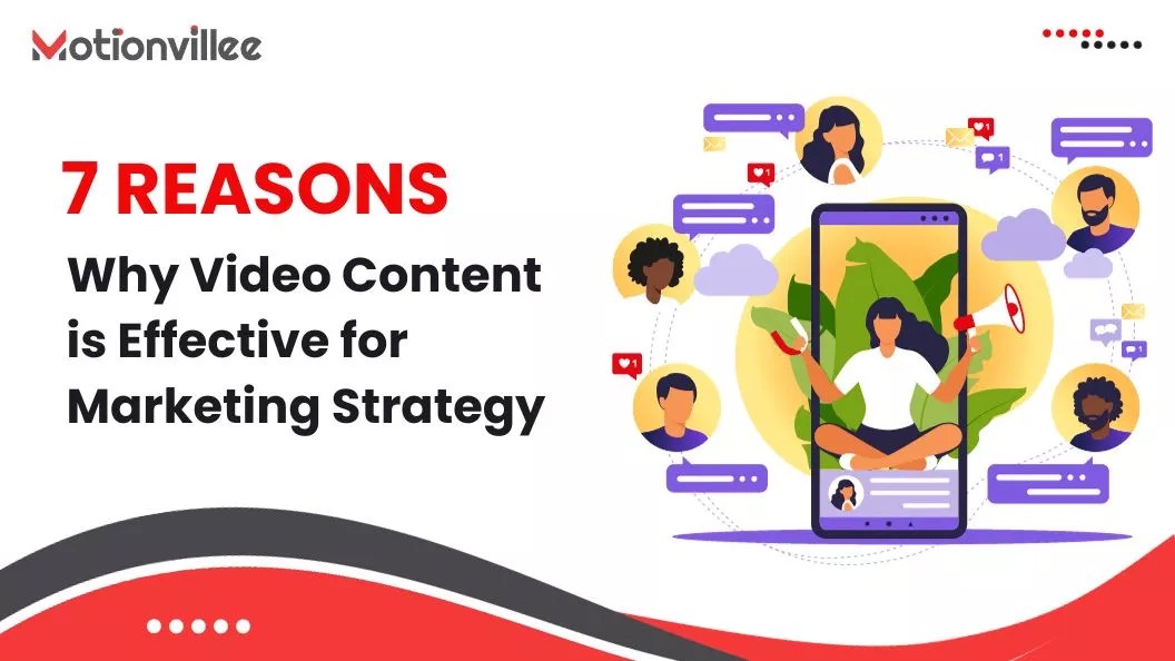 7 Reasons Why Video Content is Powerful for Marketing Strategy B2B