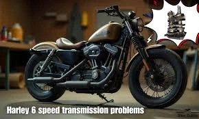 Harley Davidson Transmission Problems: Common Issues and Solutions