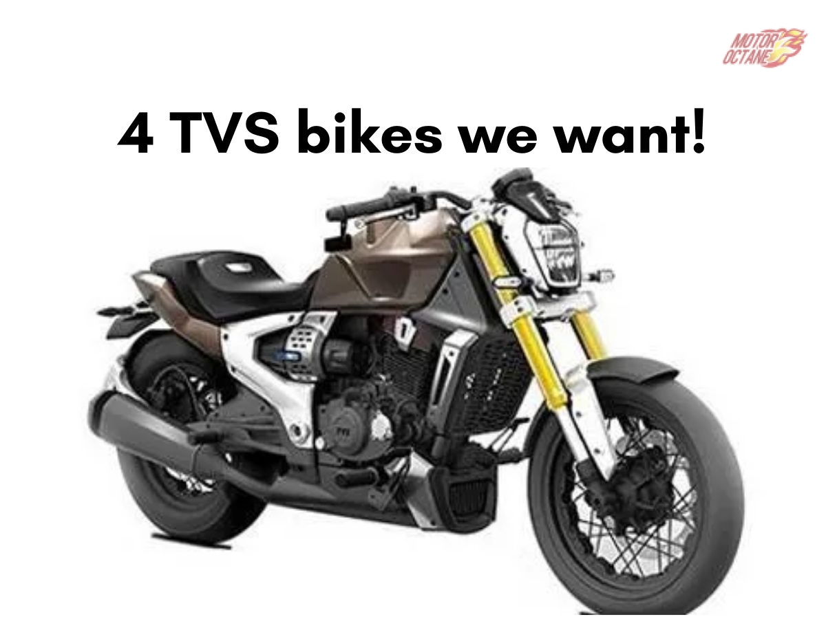 4 TVS bikes we want! » MotorOctane » News