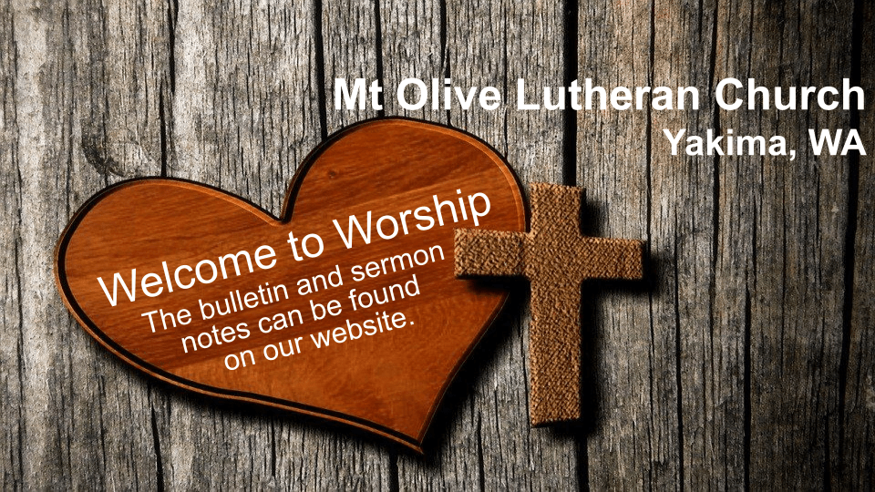 Mt Olive Lutheran Church & Preschool Reaching, Building, Sending