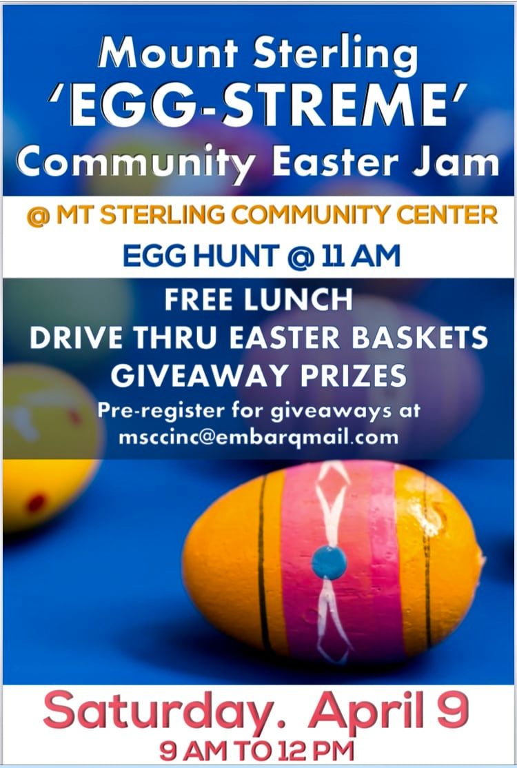 EggStreme Community Easter Egg Jam Mount Sterling Community Center