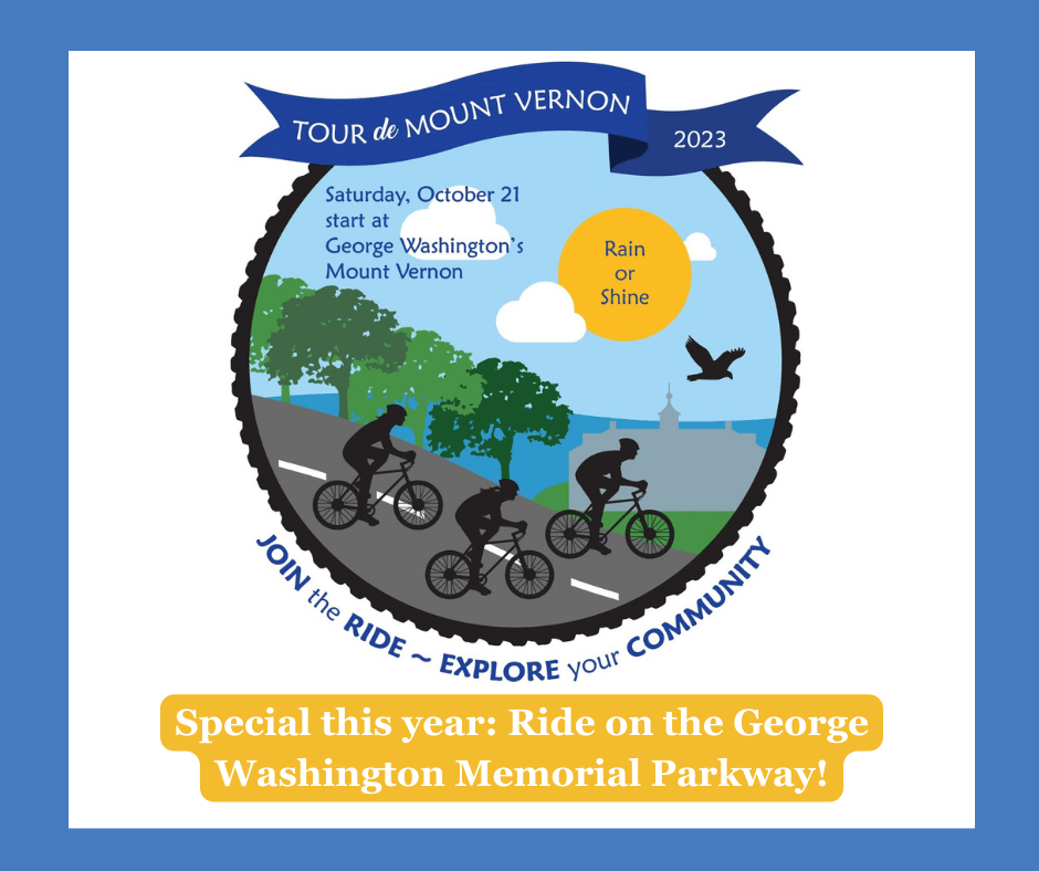 8th Annual Tour de Mount Vernon Bike Ride Friends of the Mount Vernon