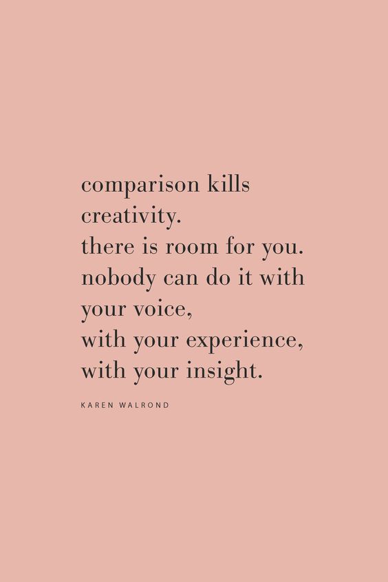 Comparison kills creativity. · MoveMe Quotes