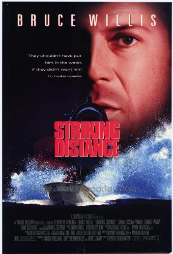 Film poster for the movie Striking Distance starring Bruce Willis (1993)