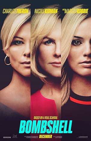 Directed by Jay Roach, and Written by Charles Randolph, and Produced by Aaron L. Glibert, Jay Roach, Robert Graf, Michelle Graham, Charles Randolph, Margaret Riley, Charlize Theron, A.J. Dix, and Beth Kono, Starring: Charlize Theron, Nicole Kidman, Margot Robbie, John Lithgow, Kate McKinnon, Connie Britton, Malcolm McDowell, Allison Janney, with Cinematography by Barry Ackroyd, and Edited by Jon Poll, with Music by Theodore Shapiro, and Production companies: Bron Studios, Annapurna Pictures, Denver and Delilah Productions, Gramsci, Lighthouse Management & Media, and Creative Wealth Media, and Distributed by Lionsgate