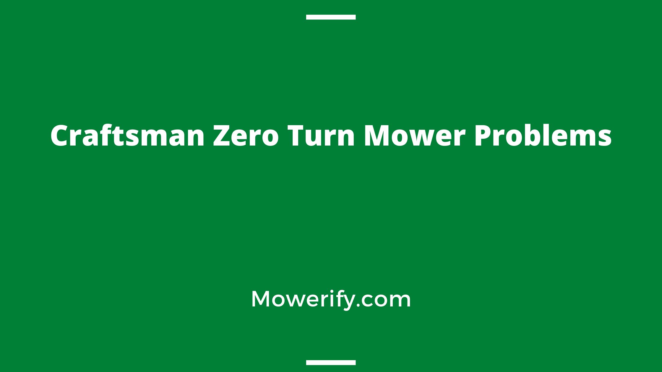 10 Common Craftsman Zero Turn Mower Problems And Solutions Mowerify