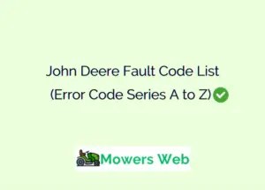 John Deere Fault Code List(Error Code A To Z)