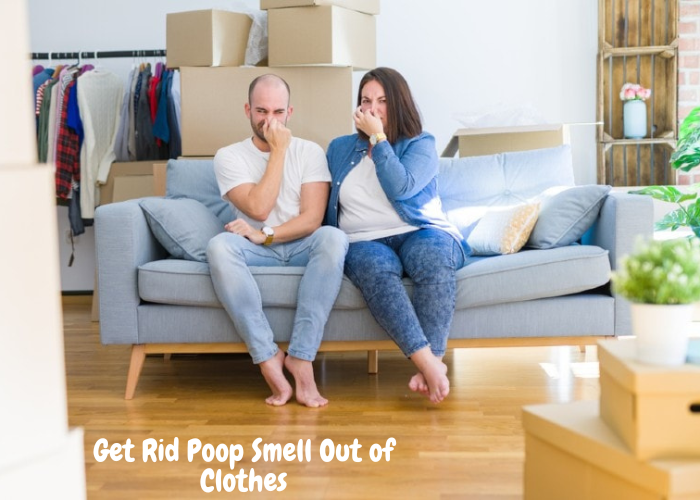 How to Get Rid Poop Smell Out of Clothes Moxho