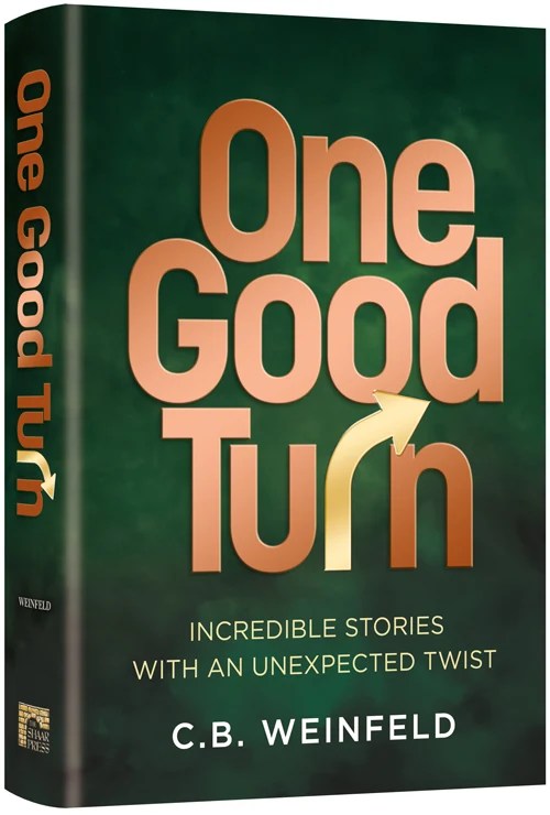 One Good Turn Incredible Stories with an Unexpected Twist —