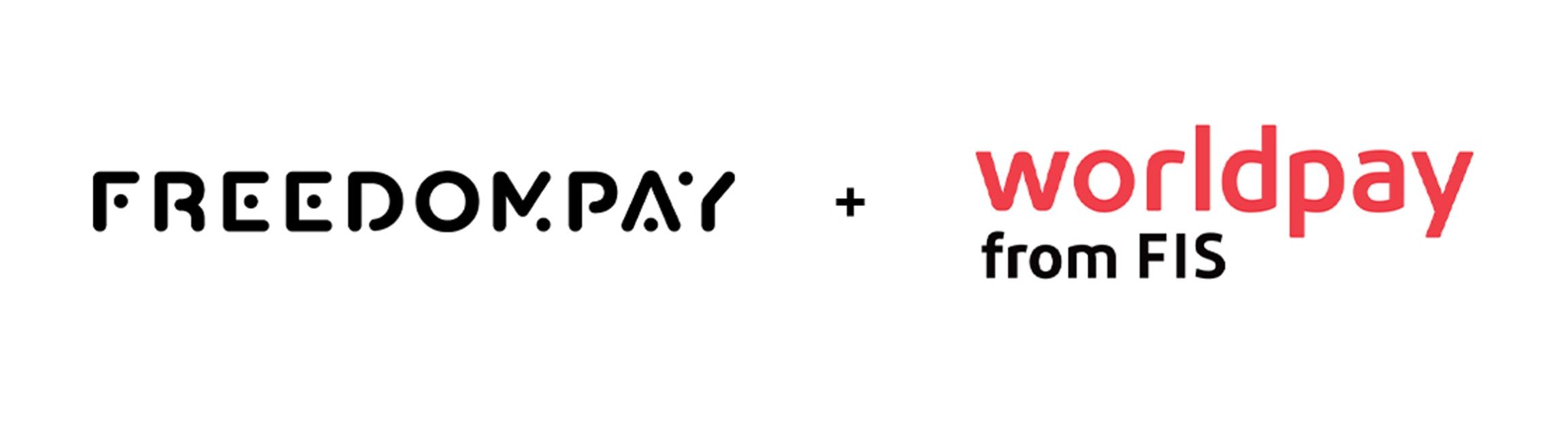 FreedomPay Announces Partnership with Worldpay from FIS to Provide Best