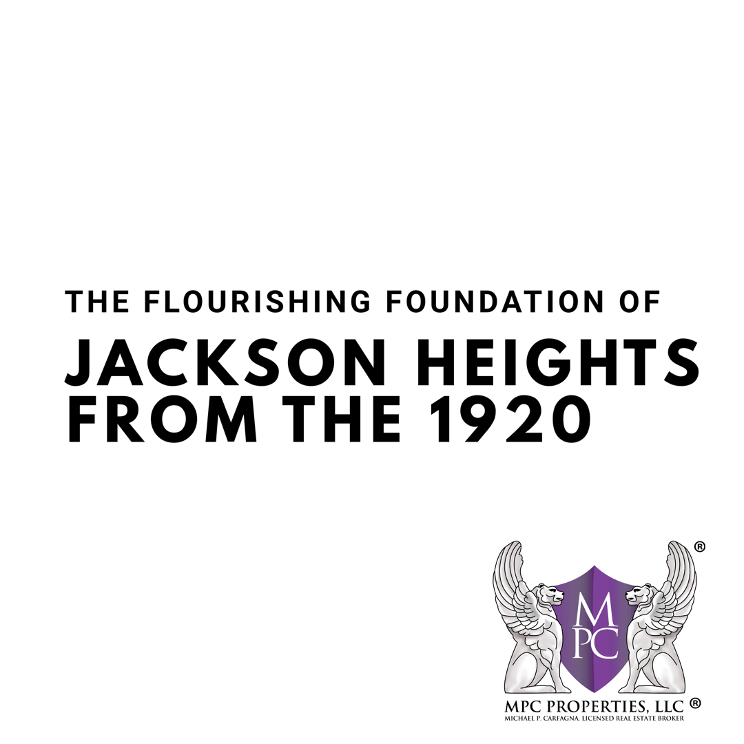 Jackson Heights History MPC Properties