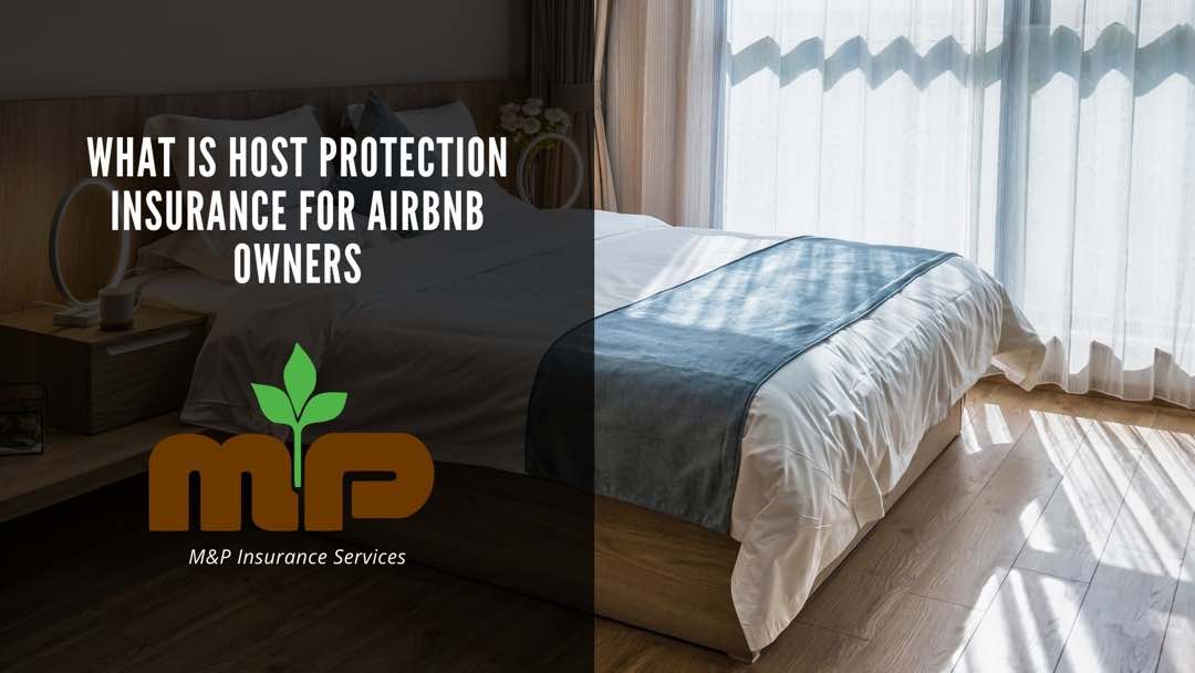 What Is Airbnb Host Protection Insurance? M&P Insurance