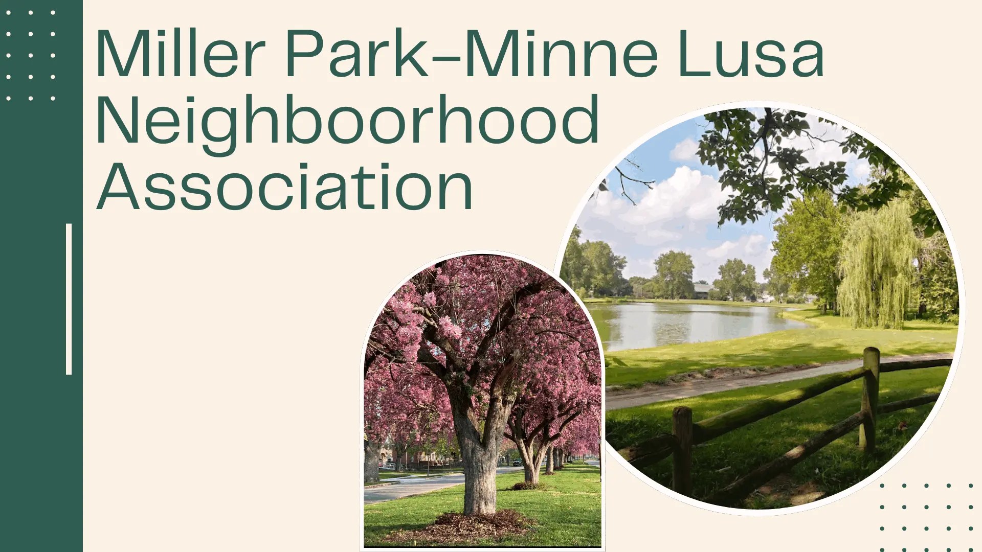 Miller Park Minne Lusa Neighborhood Association