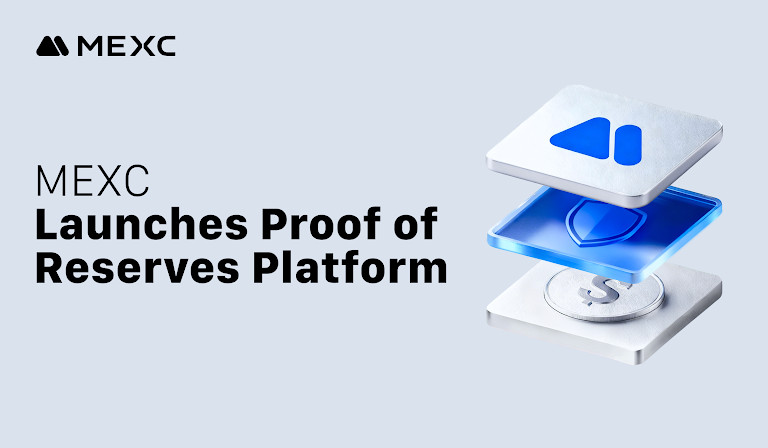 MEXC Launches “Trust You Can Verify”: Transparency Hub with Real-Time Reserve Verification