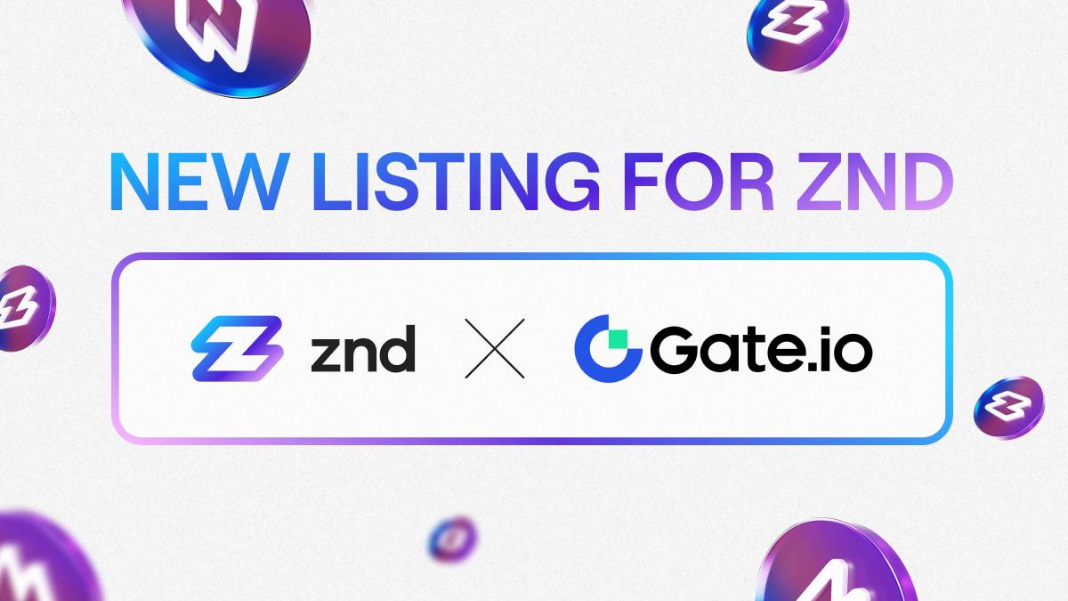Gate.io announces ZND listing | Metaverse Post