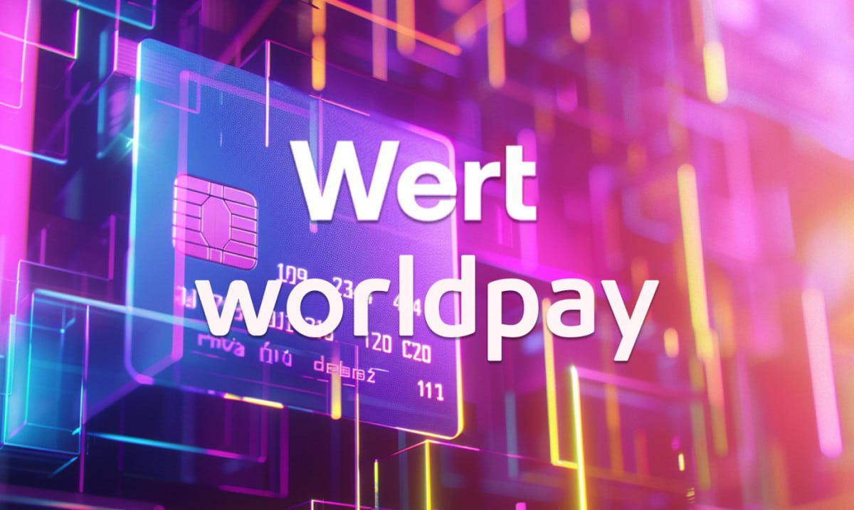 Wert Collaborates with Worldpay to Integrate JCB, Amex and Discover to