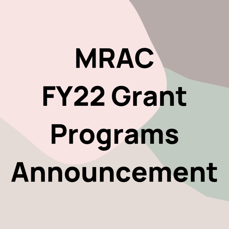 MRAC Announces FY22 Grant Programs Metropolitan Regional Arts Council