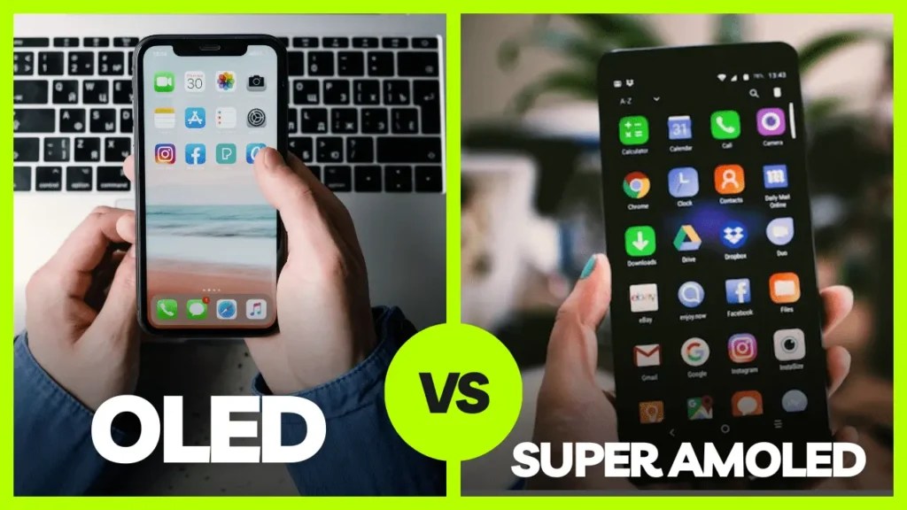 Super AMOLED Vs OLED Which Is Better For Eyes? 2023 MrAviPro