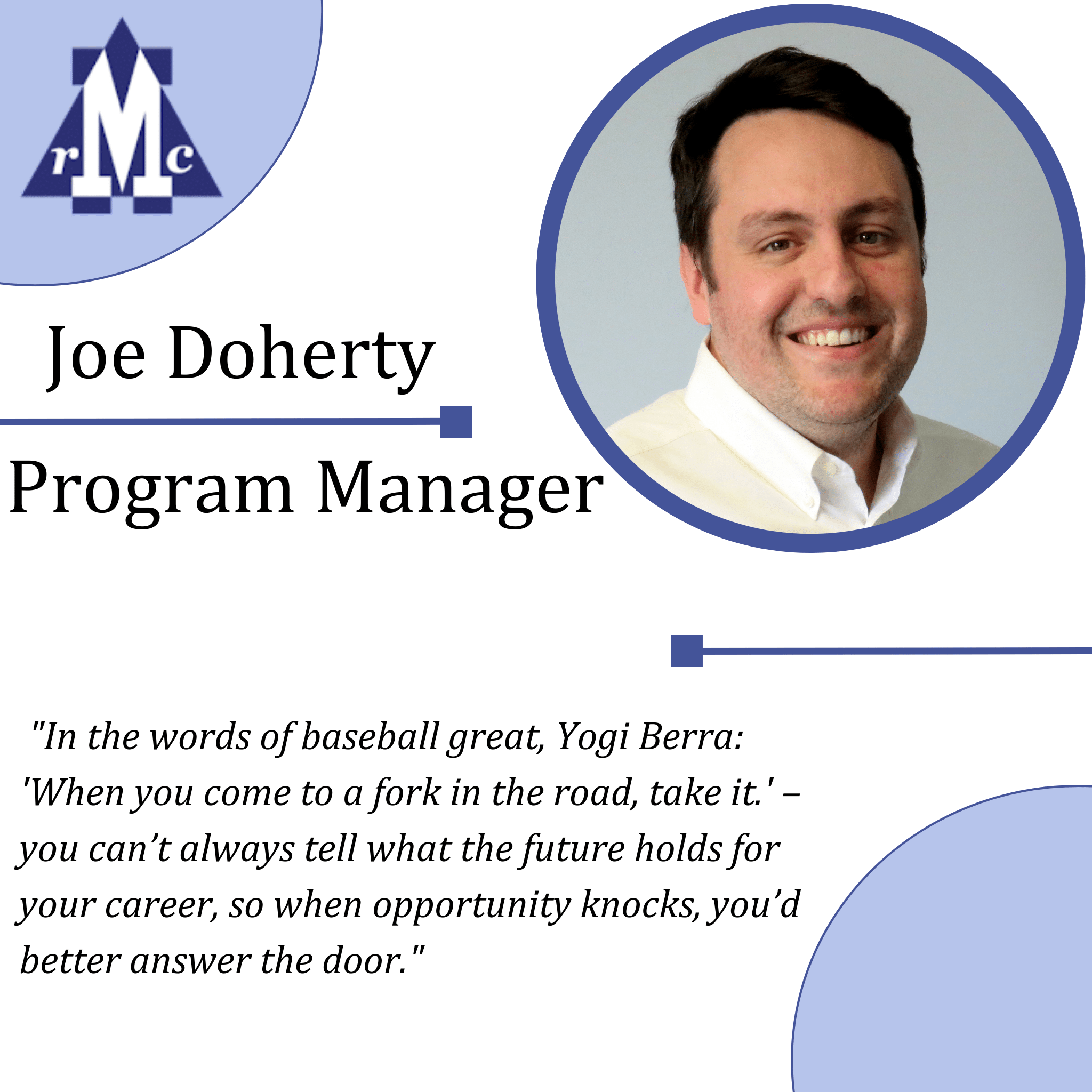 Employee Profile Joe Doherty McLaughlin Research Corporation
