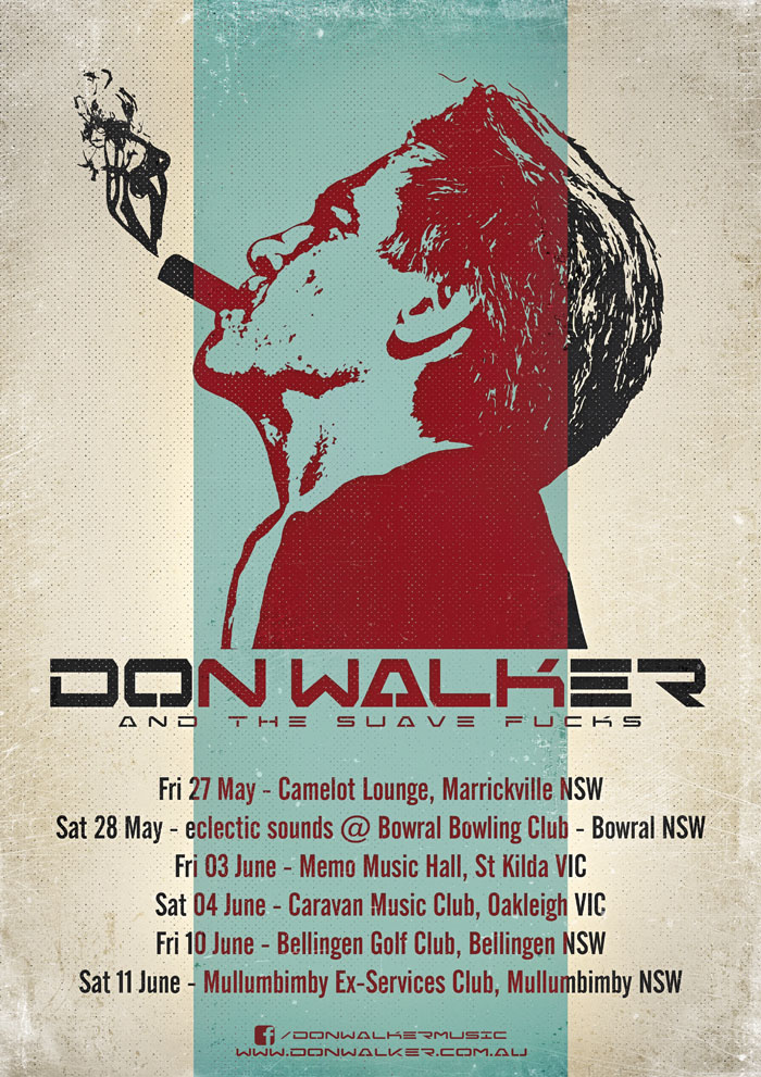 Mr D Walker The Don Walker Fan Page Tour Dates