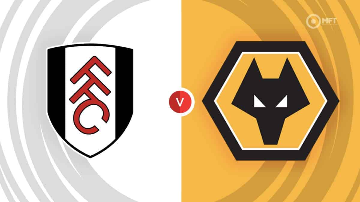 Fulham vs Wolverhampton Wanderers Prediction and Betting Tips