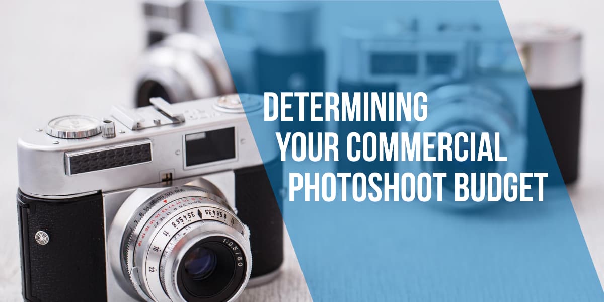 Determine Your Commercial Photoshoot Budget Marketing Resources for
