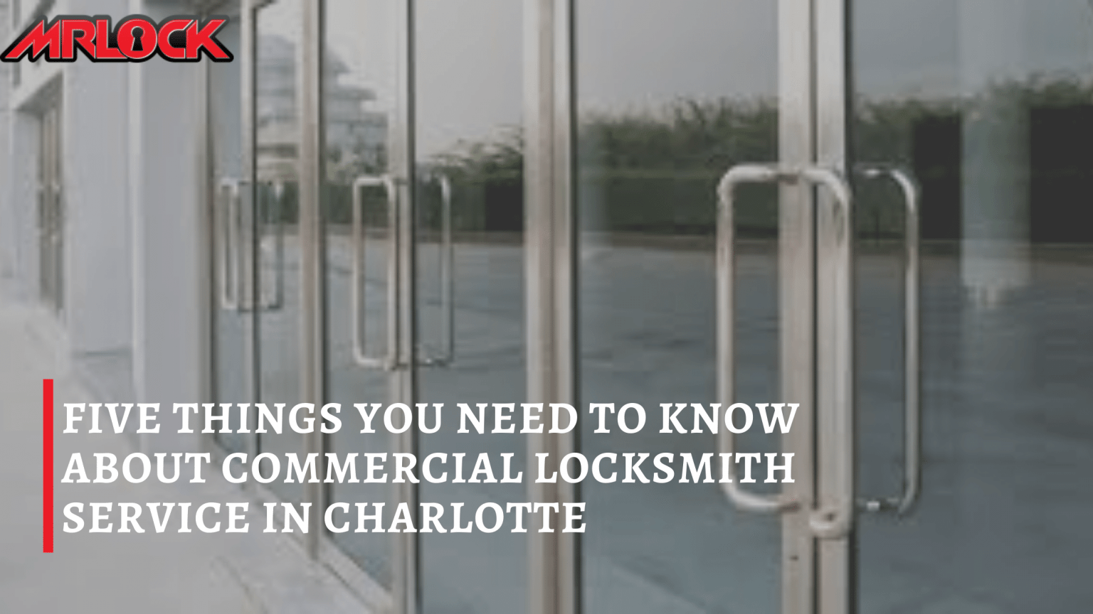 5 Factors To Bear In Mind While Selecting The Right Charlotte Locksmith