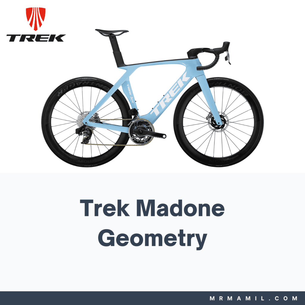 Trek Madone Frame Geometry (20202023) Mr. MAMIL