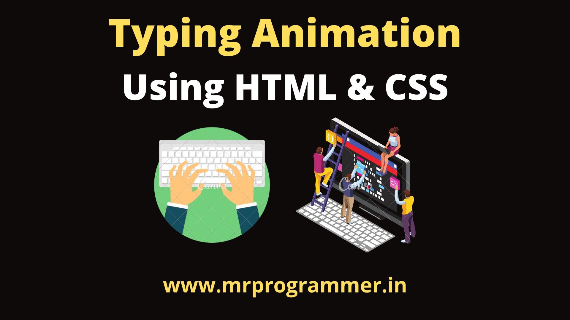 Typing Animation Using HTML & CSS Mr Programmer